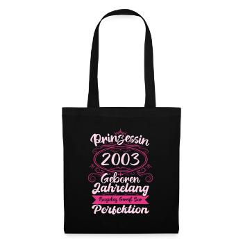 Prinzessin seit 2003 Geburtstag 2003 - Stoffbeutel - Schwarz - Vorne