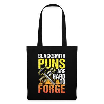 Blacksmith Puns Are Hard To Forge - Stoffbeutel - Schwarz - Vorne