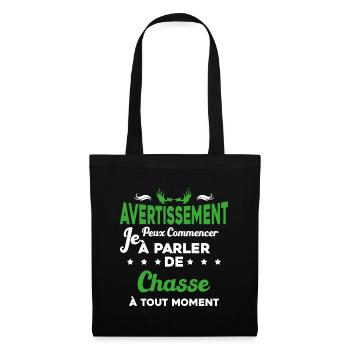 Parler de chasse à tout moment Humour chasseur - Sac en tissu - noir - Devant