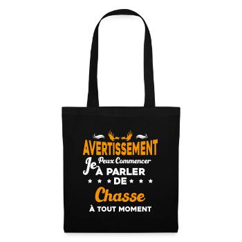 Parler de chasse à tout moment Humour chasseur - Sac en tissu - noir - Devant