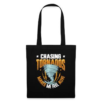 The hunt for tornadoes makes me feel alive - Tote Bag - black - Front