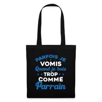 Parfois Je Vomis Quand Je Bois Trop Comme Parrain - Sac en tissu - noir - Devant