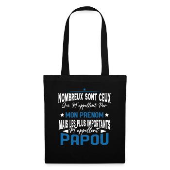 Les plus importants Mappellent Papou Humour Cadeau - Sac en tissu - noir - Devant