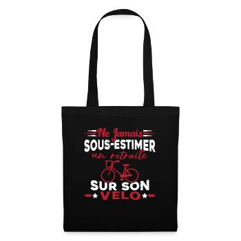 Un Retraité Sur Son Vélo Humour Retraite Cycliste - Sac en tissu - noir - Devant