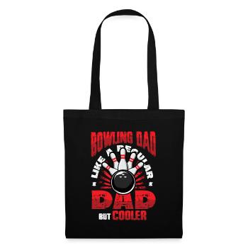 Bowling Dad, Wie Ein Normaler Dad, Aber Cooler - Stoffbeutel - Schwarz - Vorne