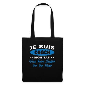 Je suis Coach Humour Cadeau Sportif - Sac en tissu - noir - Devant