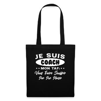 Je suis Coach Humour Cadeau Sportif - Sac en tissu - noir - Devant