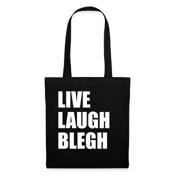 Live Laugh Blegh Heavy Metal Metalcore - Sac en tissu - noir - Devant
