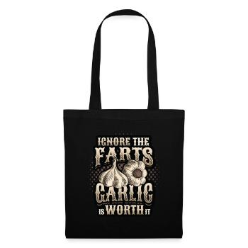 Ignore the farts, garlic is worth it - Tote Bag - black - Front
