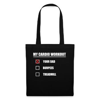 Your Dad is My Cardio To Do List Your Dad - Tote Bag - black - Front