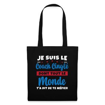 Coach Cinglé Humour Coaching Sportif Cadeau - Sac en tissu - noir - Devant