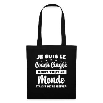 Coach Cinglé Humour Coaching Sportif Cadeau - Sac en tissu - noir - Devant