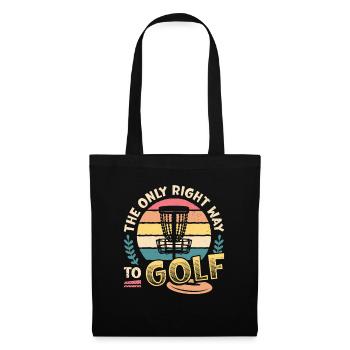 The only right way to golf, Frisbee Disc - Tote Bag - black - Front