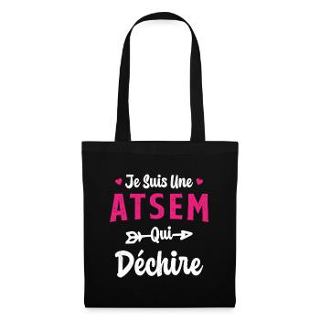 Je suis une ATSEM qui déchire Idée Cadeau Atsem - Sac en tissu - noir - Devant
