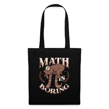 Math is boring, sloth sleeps on pi - Tote Bag - black - Front