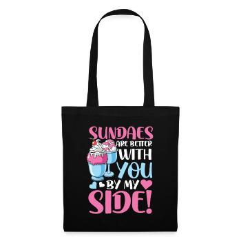 Sundaes Are Better With You By My Side - Stoffbeutel - Schwarz - Vorne