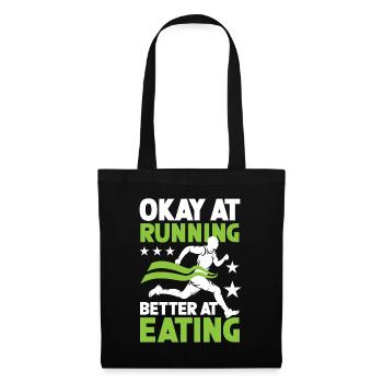 Okay At Running Better At Eating - Stoffbeutel - Schwarz - Vorne