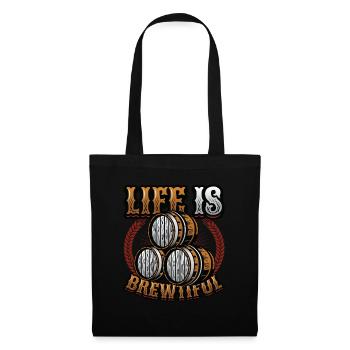 Life Is Brewtiful Craft Beer, Brewing, Brewmaster - Tote Bag - black - Front