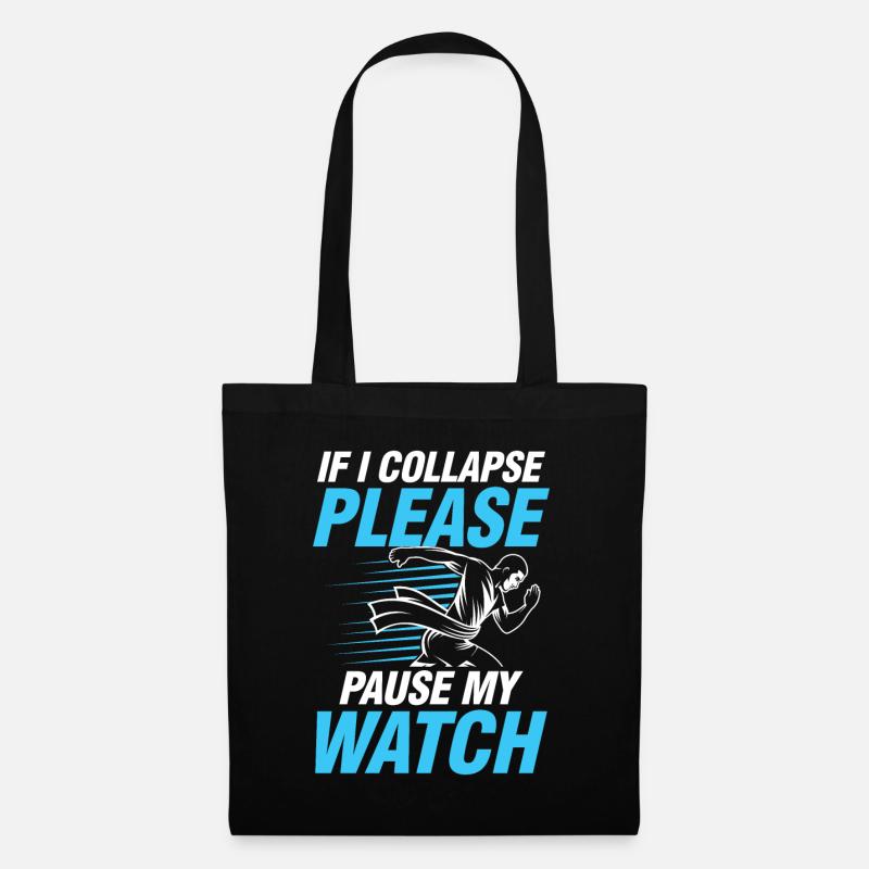 If I Collapse Please Pause My Watch - Stoffbeutel - Schwarz