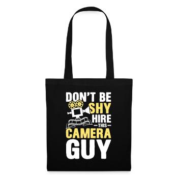 Don't Be Shy Hire This Camera Guy - Stoffbeutel - Schwarz - Vorne