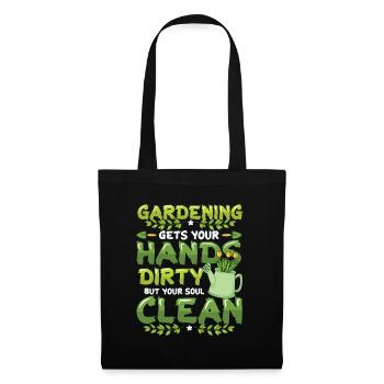 Gardening gets your hands dirty - Tote Bag - black - Front