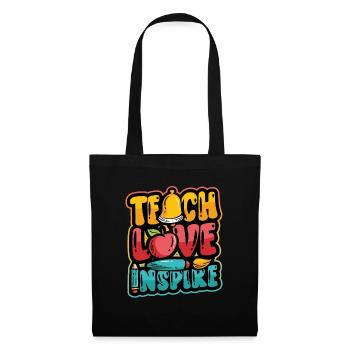 Teachers teach, love inspires - Tote Bag - black - Front