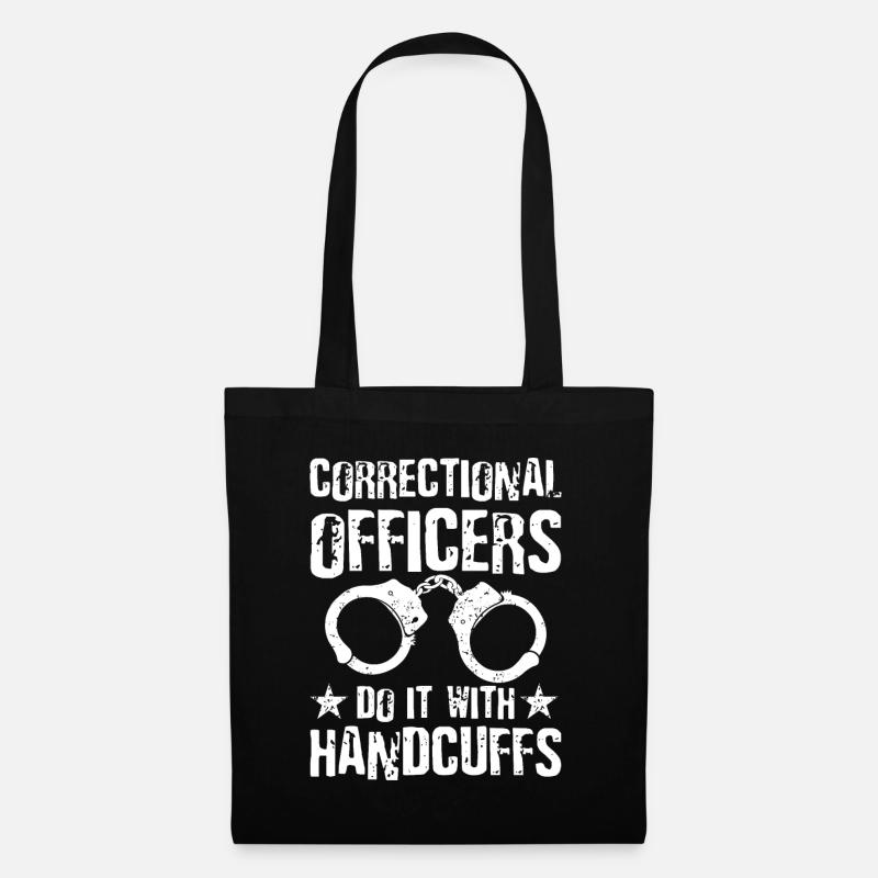 Correction Officer Do It With Handcuffs - Stoffbeutel - Schwarz