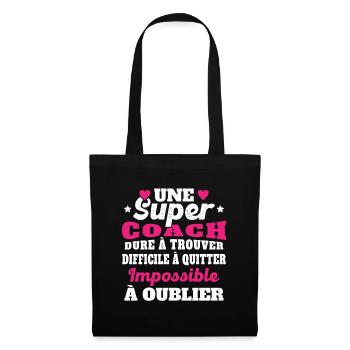 Une Super Coach Idée Femme Cadeau Humour - Sac en tissu - noir - Devant