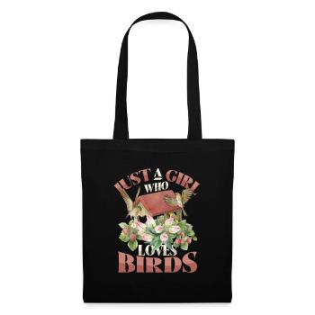Girls Bird Lover - Just a girl who likes birds - Tote Bag - black - Front