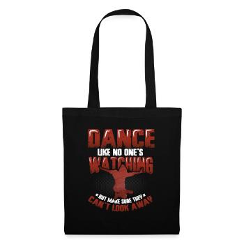 Danser comme si personne ne regardait la danse hip hop - Sac en tissu - noir - Devant