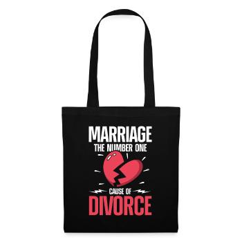 Marriage The Number One Cause Of Divorce - Stoffbeutel - Schwarz - Vorne