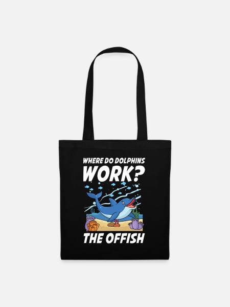 Where Do Dophins Work The Offish - Stoffbeutel - Schwarz
