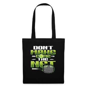 Tennis - Don't force me to go to the net - Tote Bag - black - Front