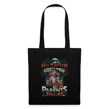 Pas de costume d’Halloween, juste Halloween pour les parents - Sac en tissu - noir - Devant