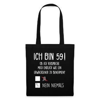 Ich Bin 59! - 59. Geburtstag 59 - Stoffbeutel - Schwarz - Vorne