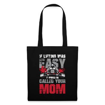 If Listing Was Easy It Would Be Called Your Mom - Stoffbeutel - Schwarz - Vorne