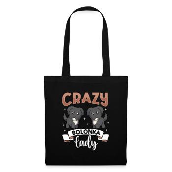 Crazy Bolonka Lady - Bolonka Zwetna - Stoffbeutel - Schwarz - Vorne