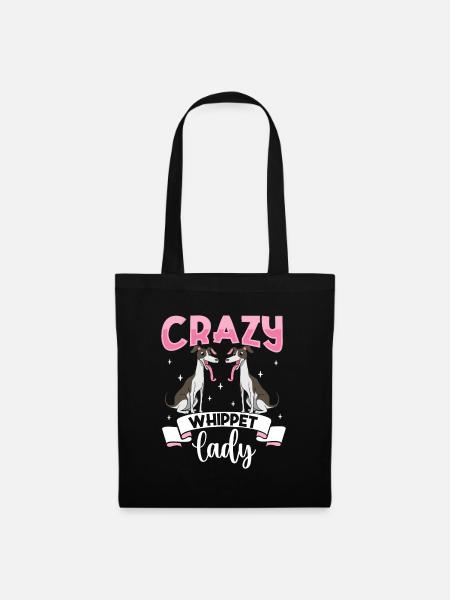 Crazy Whippet Lady - Whippet - Stoffbeutel - Schwarz