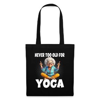 Never Too Old For Yoga - Stoffbeutel - Schwarz - Vorne