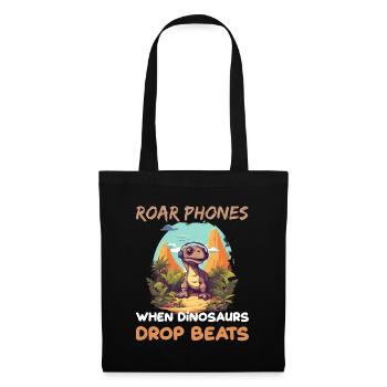 Roar Phones When Dinosaurs Drop Beats für Dino - Stoffbeutel - Schwarz - Vorne