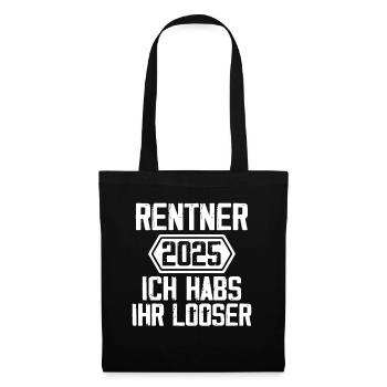 Rentner 2025 Rente Renteneintritt 2025 Geschenk - Stoffbeutel - Schwarz - Vorne