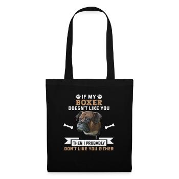 Dog Saying Boxer Design for Dog Lovers - Tote Bag - black - Front