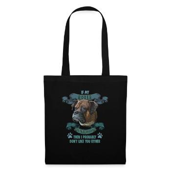 Dog Saying Boxer Design for Dog Lovers - Tote Bag - black - Front