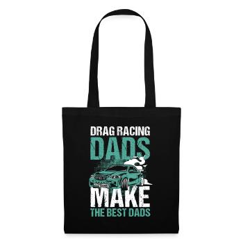 Drag Racing Dads Make The Best Dads - Stoffbeutel - Schwarz - Vorne