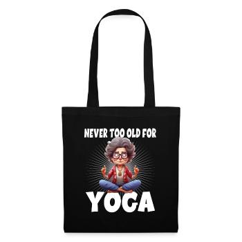 Never Too Old For Yoga - Stoffbeutel - Schwarz - Vorne