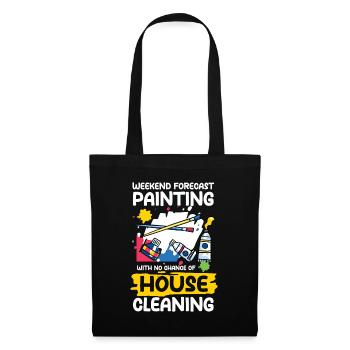 Painting With No Chance Of House Cleaning - Stoffbeutel - Schwarz - Vorne