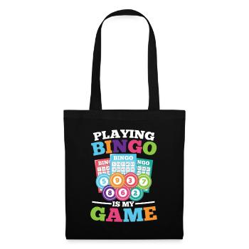 Playing Bingo Is My Game für einen Bingo Spieler - Stoffbeutel - Schwarz - Vorne