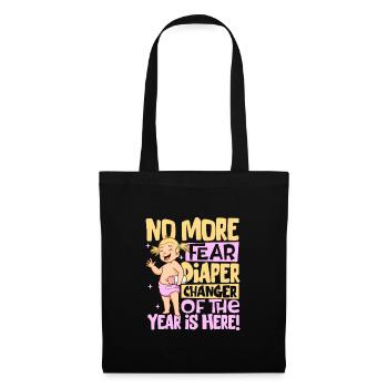 Don't Worry - Diaper Changes - Tote Bag - black - Front