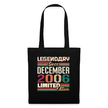 Legendary since December 2006 Vintage December 2006 - Tote Bag - black - Front