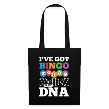 I've Got Bingo In My DANN für einen Bingo Spieler - Stoffbeutel - Schwarz - Vorne